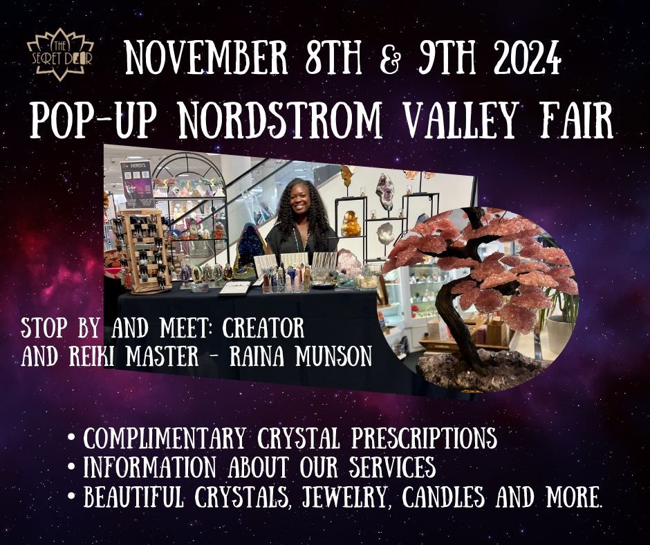 The Secret Door Pop Up: Discover an array of stunning crystals, hand-poured candles, aromatic incense, soothing bath and body products, and exquisite crystal jewelry.